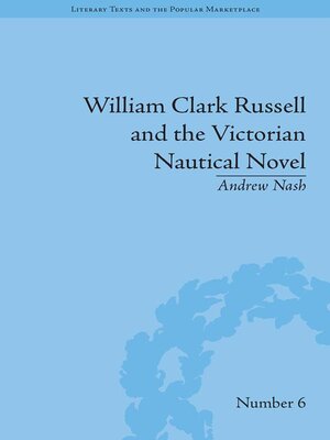 cover image of William Clark Russell and the Victorian Nautical Novel